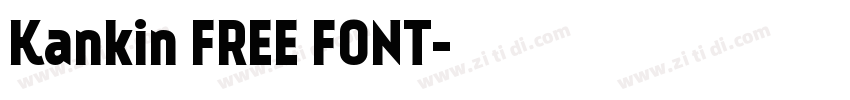 Kankin FREE FONT字体转换